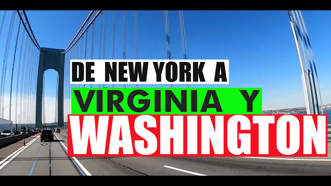 Descubre la mejor ruta cómo llegar a Virginia desde Nueva York 【UBICACIÓN】y Mapa